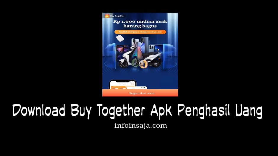 Buy Together Apk Penghasil Uang